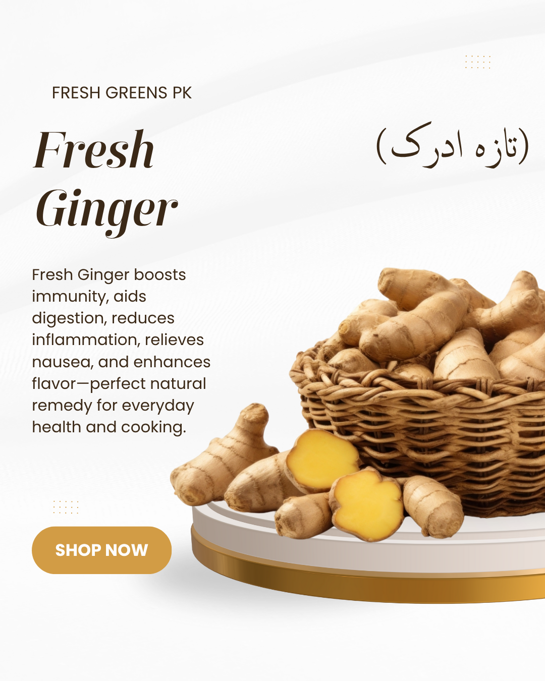 Fresh Ginger